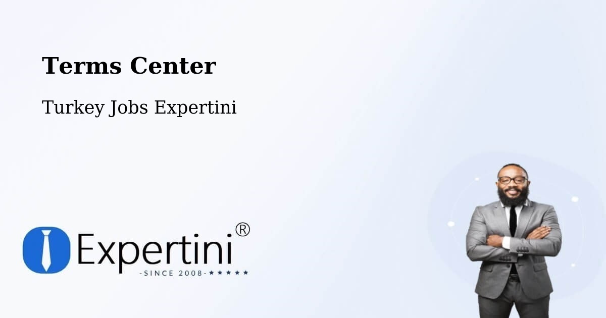 Terms of Service – Karahalli - Turkey Jobs Expertini