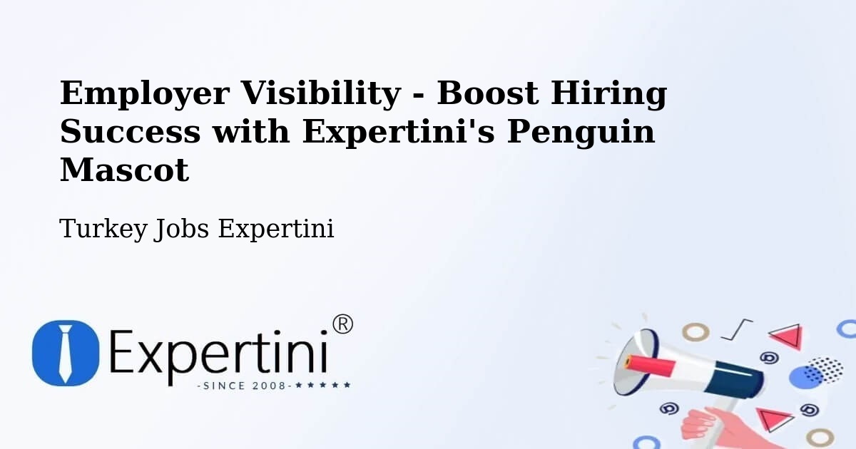 CV and Resume Visibility Optimization – Karahalli - Turkey Jobs Expertini